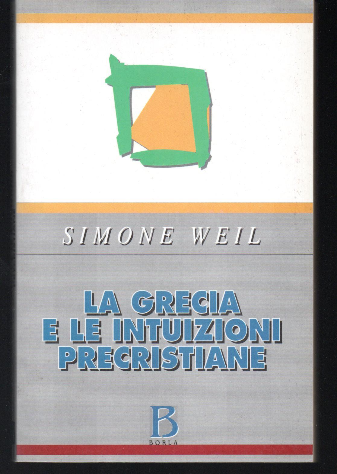 La Grecia e le intuizioni precristiane