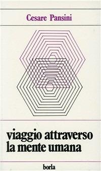 Viaggio attraverso la mente umana. Sviluppo dell'Es - Cesare Pansini - copertina