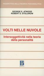 Volti nelle nuvole. Intersoggettività nella teoria della personalità