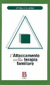 Libro L' attaccamento nella terapia familiare Daniel A. Hughes