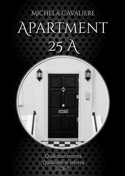 Apartment 25A - Michela Cavaliere - ebook