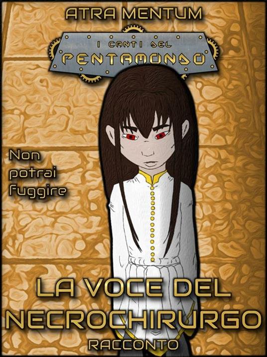 La Voce del Necrochirurgo - Atra Mentum - ebook