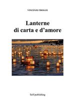 Lanterne di carta e d'amore