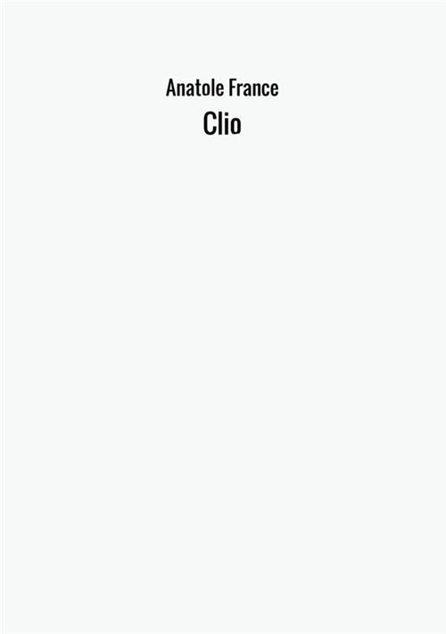 Clio - Anatole France - copertina