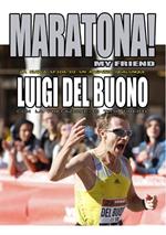 Maratona! My friend
