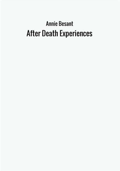 After death experiences - Annie Besant - copertina