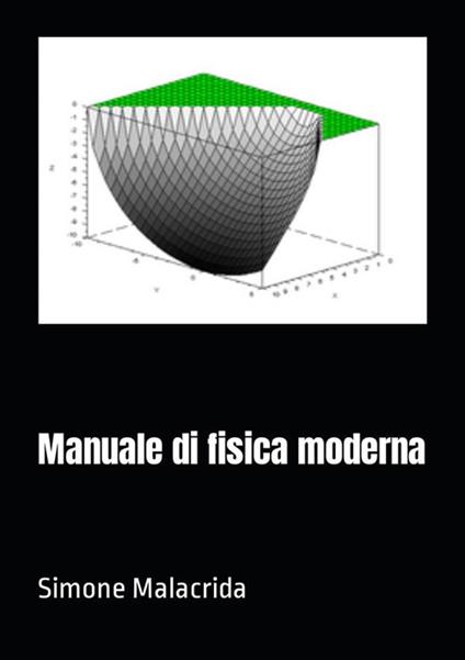 Manuale di fisica moderna - Simone Malacrida - copertina