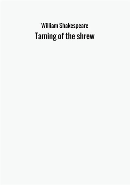 The taming of the shrew - William Shakespeare - copertina