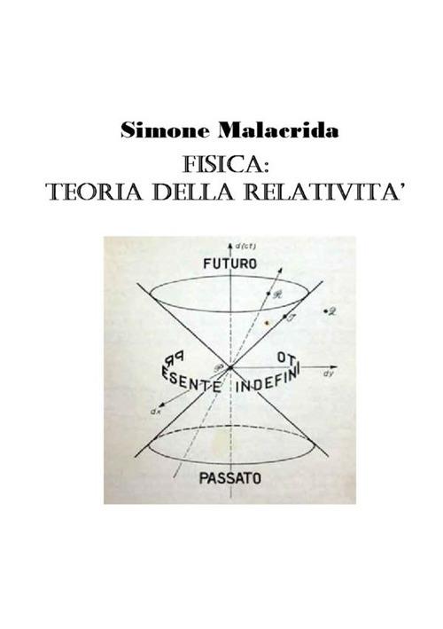 Fisica: teoria della relatività - Simone Malacrida - copertina