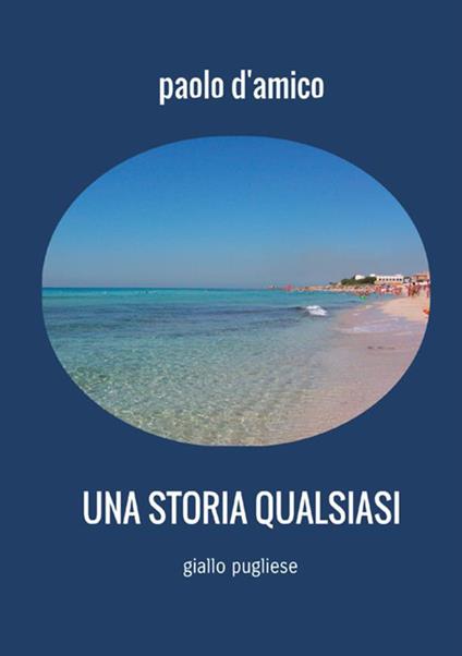 Una storia qualsiasi - Paolo D'Amico - copertina