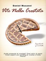 Vite nella Crostata