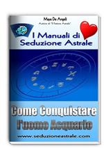 Come conquistare un uomo acquario. I manuali di seduzione astrale
