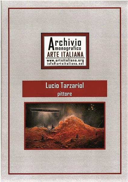 Lucio Tarzariol pittore. Archivio monografico arte italiana. Ediz. illustrata - Lucio Tarzariol - ebook