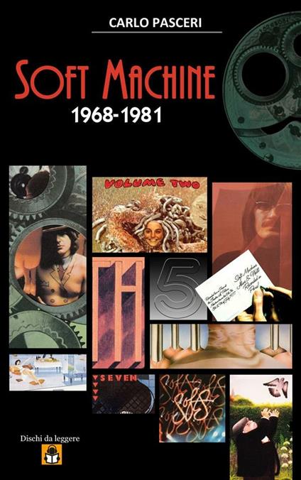 Soft Machine 1968-1981 - Carlo Pasceri - ebook
