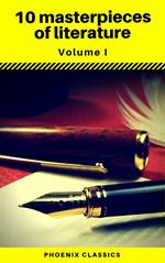 10 masterpieces of literature Vol1 (Phoenix Classics)