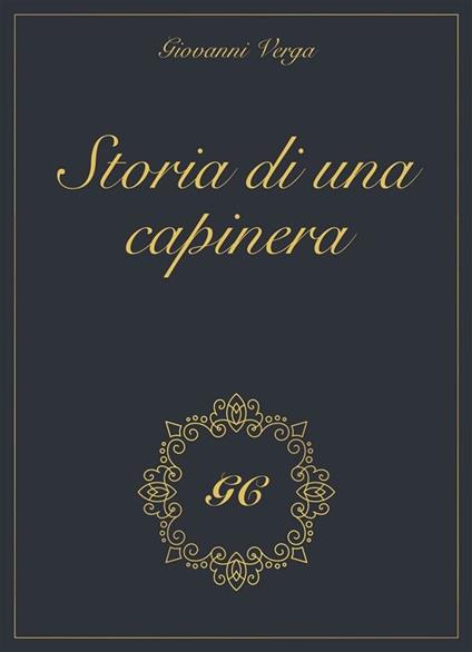 Storia di una capinera gold collection - GCbook,Giovanni Verga - ebook