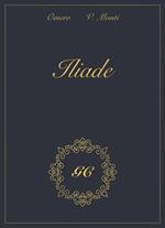 L' iliade. Ediz. speciale