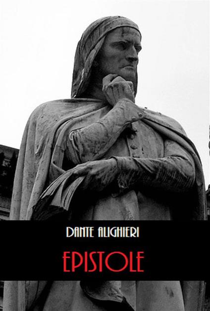 Epistole - Dante Alighieri - ebook