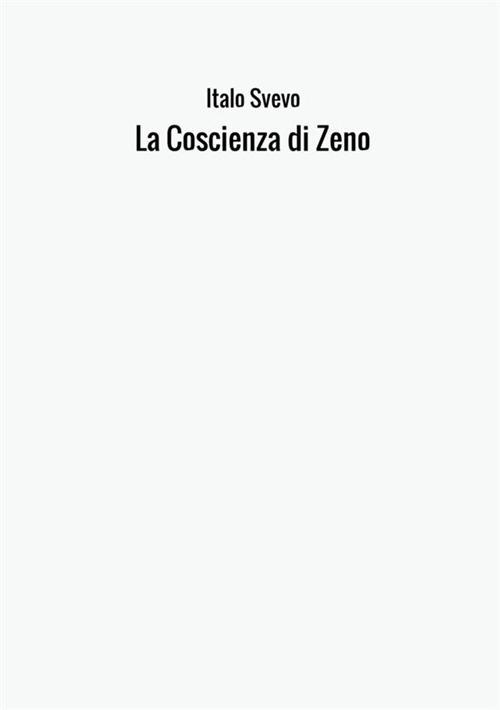 La coscienza di Zeno - Italo Svevo - copertina