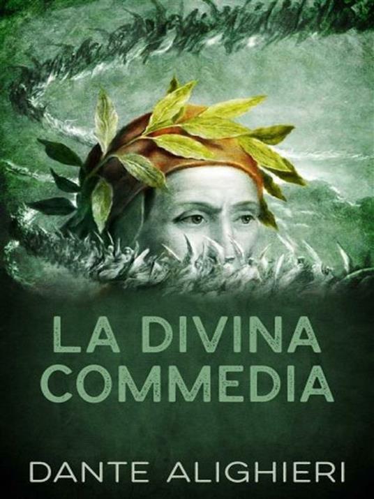 La Divina Commedia - Dante Alighieri - ebook