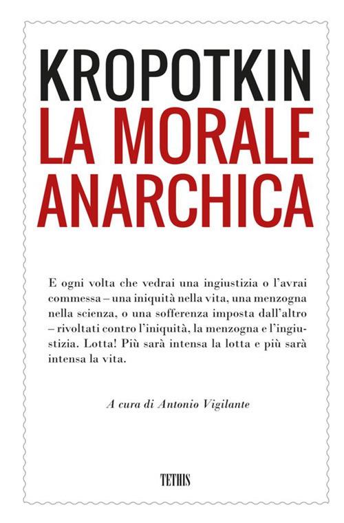 La morale anarchica - Pëtr Alekseevič Kropotkin - copertina