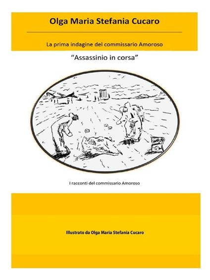 Assassinio in corsa - Olga Maria Stefania Cucaro - ebook