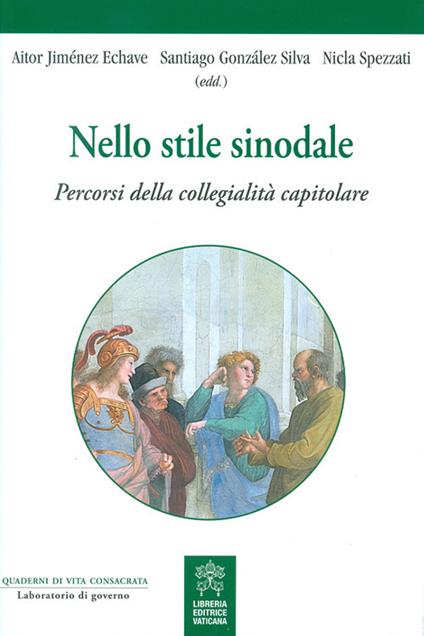 Nello stile sinodale. Percorsi della collegialità capitolare - copertina
