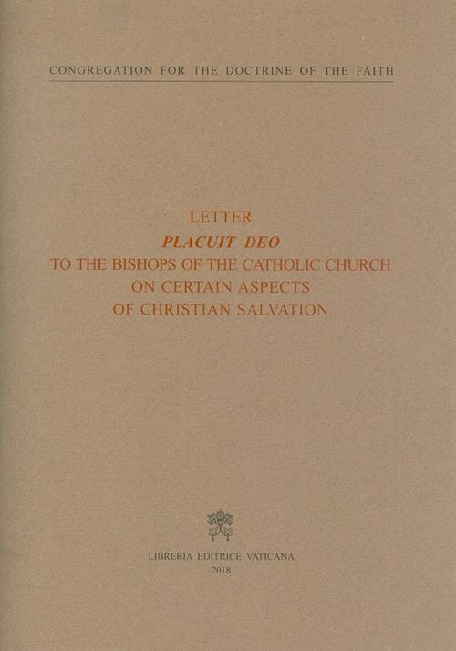Placuit Deo. To the bishops of the catholic church on certain aspects of christian salvation - copertina