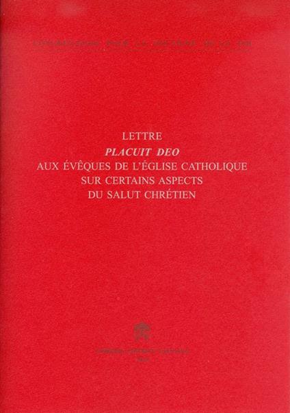 Placuit Deo. Aux Évêques de l’Église catholique sur certains aspects du salut chrétien - copertina