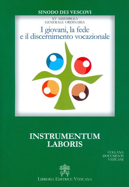 I giovani, la fede e il discernimento vocazionale. Instrumentum laboris - copertina