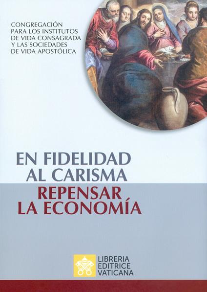 En fidelidad al carisma, repensar la economía - copertina