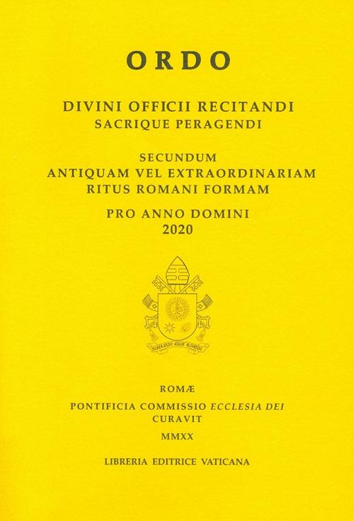 Ordo. Divini officii recitandi sacrique peragendi. Secundum antiquam vel extraordinariam ritus romani formam. 2020 - copertina
