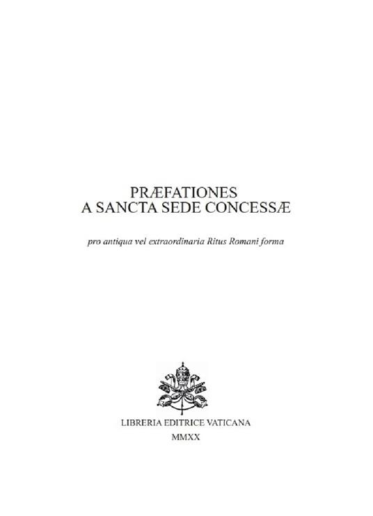 Prefationes particulares a Sancta Sede concessae (Secondo rito 1962) - Congregazione per la dottrina della fede - copertina