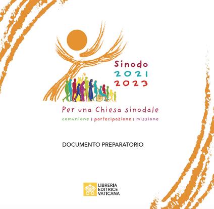 Per una Chiesa Sinodale. Comunione, partecipazione, missione. Documento preparatorio - copertina