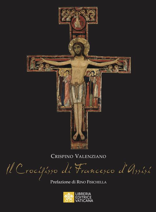 Il Crocifisso di Francesco D'Assisi - Crispino Valenziano - copertina