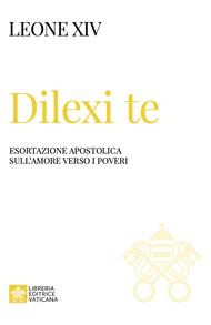 Dilexi te. Ediz. italiana