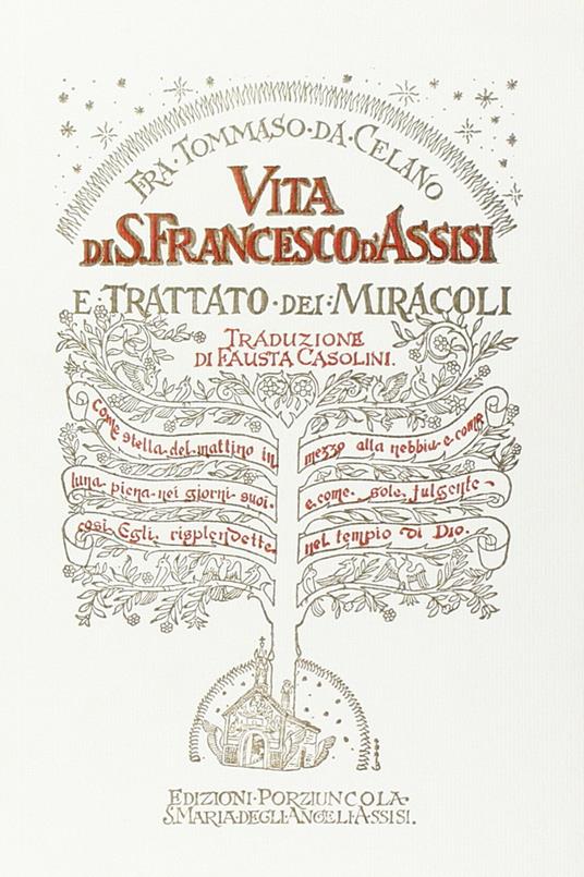 Vita di san Francesco d'Assisi e Trattato dei Miracoli - Tommaso da Celano - copertina