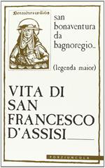 Vita di san Francesco d'Assisi. Legenda major