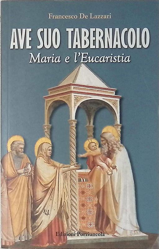 Ave suo tabernacolo