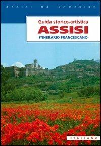 Assisi. Itinerario francescano - Paolo S. Maiarelli - copertina