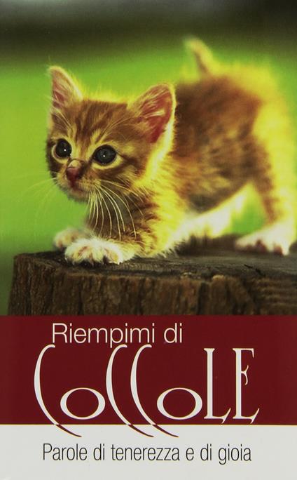 Riempimi di coccole. Parole di tenerezza e di gioia - copertina
