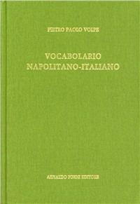 Vocabolario napolitano-italiano (rist. anast. 1869) - Pietro P. Volpe - copertina