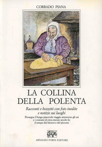 La collina della polenta - Corrado Piana - copertina