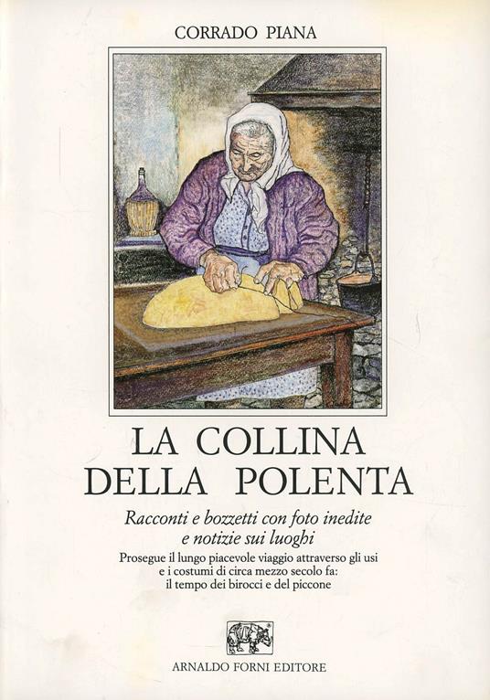 La collina della polenta - Corrado Piana - copertina