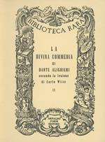 La Divina Commedia di Dante Alighieri, secondo la lezione di Carlo Witte. Cantica seconda (rist. anast.)