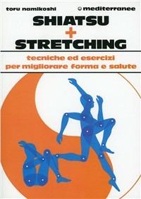 Shiatsu + stretching