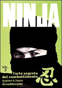 Ninja. Vol. III