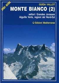 Libro Monte Bianco. Vol. 2 François Labande