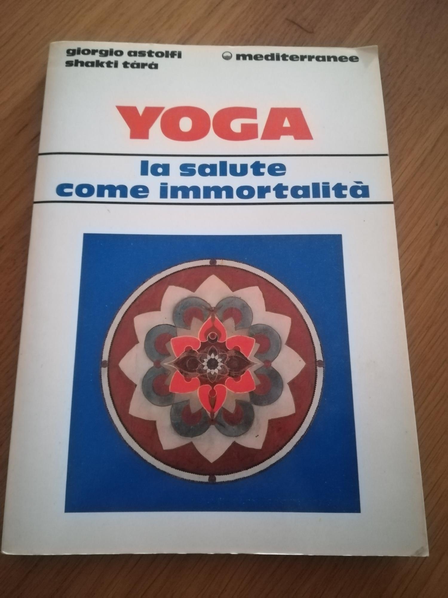 Yoga: la salute come immortalità
