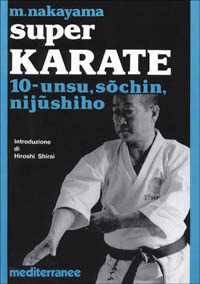 Libro Super karate. Vol. 10: Unsu, Sochin, Nijushiho. Masatoshi Nakayama